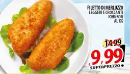 Il Genio Supermercato Filetto di merluzzo leggeri e croccanti Johnson offerta