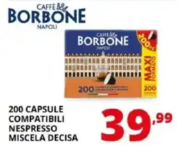 Comet Caffè Borbone miscela decisa offerta