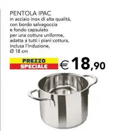 Esselunga PENTOLA IPAC offerta
