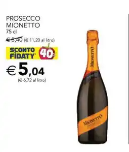 Esselunga PROSECCO MIONETTO offerta