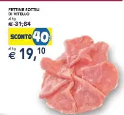 Esselunga Fettine Sottili di Vitello offerta