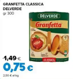 Oasi Granfetta classica Delverde offerta