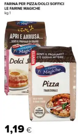 Oasi Le Farine Magiche Pizza Tradizionale offerta
