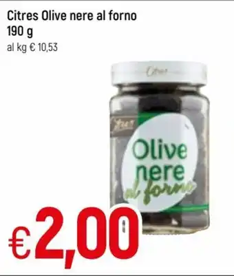 Famila Citres Olive nere al forno 190g offerta