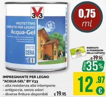 Impregnante per legno "Acqua Gel" by V33