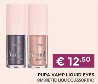 Pupa vamp liquid eyes