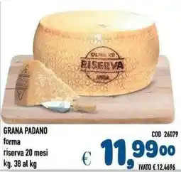 Del Prete Distribuzioni Grana Padano riserva 20 mesi offerta