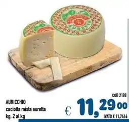 Del Prete Distribuzioni Auricchio caciotta mista auretta offerta