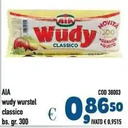 Del Prete Distribuzioni AIA wudy wurstel classico offerta
