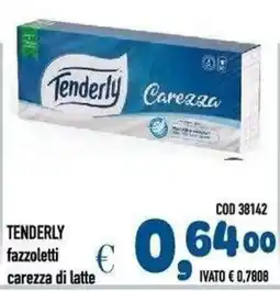 Del Prete Distribuzioni Tenderly fazzoletti carezza di latte offerta