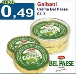 GuMì Supermercati Galbani Crema Bel Paese pz. 2 offerta