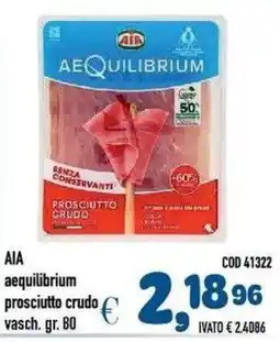 Del Prete Distribuzioni AIA aequilibrium prosciutto crudo offerta