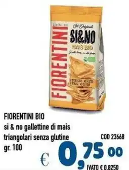 Del Prete Distribuzioni Fiorentini bio si & no gallettine di mais triangolari senza glutine offerta