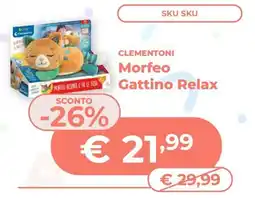 Mornati Paglia Clementoni Morfeo Gattino Relax offerta