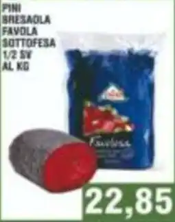 Bitar Pini bresaola favola sottofesa offerta