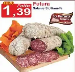 GuMì Supermercati Futura Salame Sicilianella offerta