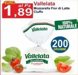 GuMì Supermercati Vallelata Mozzarella Fior di Latte Ciuffo offerta