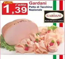 GuMì Supermercati Petto di Tacchino Nazionale Gardani offerta