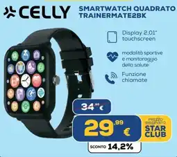 Euronics Tufano Celly smartwatch quadrato trainermate2bk offerta