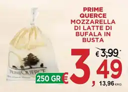 Jero Market Prime Querce Mozzarella di latte di bufala in busta offerta