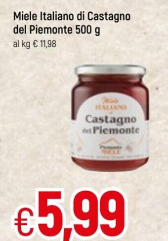Famila Miele Italiano di Castagno del Piemonte 500g offerta