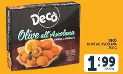Deco Superfreddo Decò Olive all'Ascolana offerta