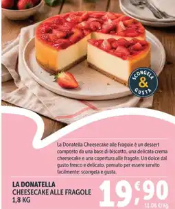 Deco Superfreddo La Donatella Cheesecake alle Fragole offerta