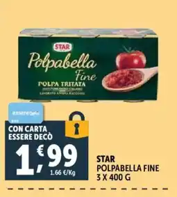 Gourmet Déco Star Polpabella Fine offerta