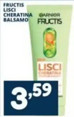 Cossuto Garnier Fructis balsamo lisci cheratina offerta