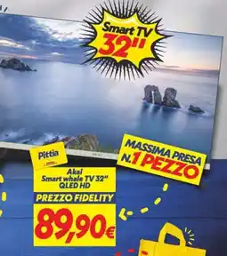 Iper Super Conveniente Akai Smart whale TV 32" QLED HD offerta