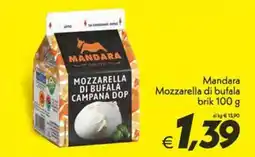Iper Super Conveniente Mandara Mozzarella di bufala offerta