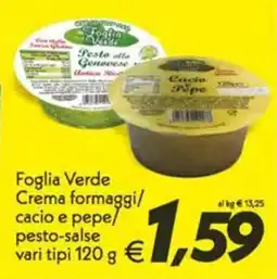 Iper Super Conveniente Foglia Verde Crema formaggi/cacio e pepe/pesto-salse offerta
