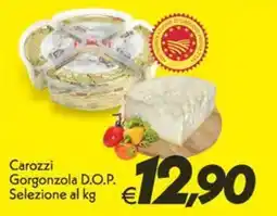 Iper Super Conveniente Carozzi Gorgonzola D.O.P. offerta