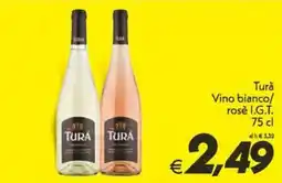Iper Super Conveniente Turà Vino bianco/ rosè I.G.T. offerta