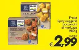 Iper Super Conveniente Frosta Spicy nuggets/bocconcini di merluzzo offerta