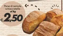 Iper Super Conveniente Pane di semola schiacciatelle offerta