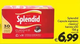 Iper Super Conveniente Splendid Capsule espresso classico offerta