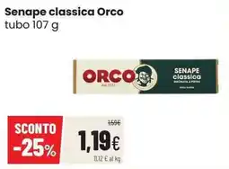 Coop Senape classica Orco offerta