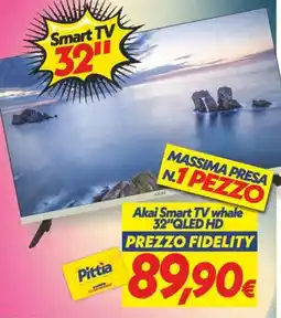 Iper Super Conveniente Akai Smart TV whale offerta