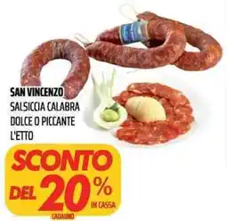 Coop Salsiccia calabra San Vincenzo offerta