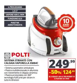 Comet Polti sistema stirante con caldaia vaporella xm84c offerta