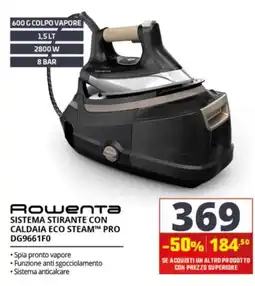 Comet Rowenta sistema stirante con caldaia eco steam pro offerta