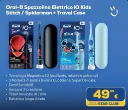Euronics Oral-B Spazzolino Elettrico iO Kids Stitch/ Spiderman offerta