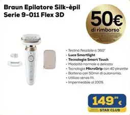 Euronics Braun Epilatore Silk-épil Serie 9-011 Flex 3D offerta