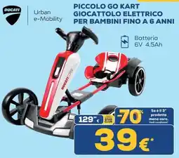 Euronics Ducati Piccolo Go Kart Giocattolo Elettrico offerta