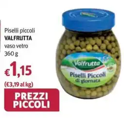 Futura Supermercati Valfrutta Piselli Piccoli vaso vetro offerta