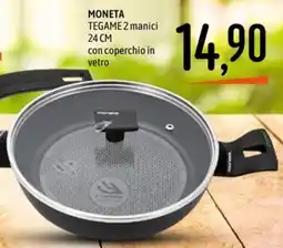 Emisfero Moneta tegame 2 manici offerta