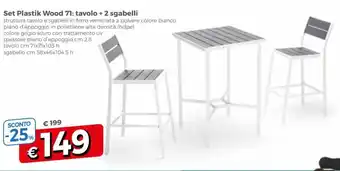 Famila Set Plastik Wood 71: tavolo + 2 sgabelli offerta