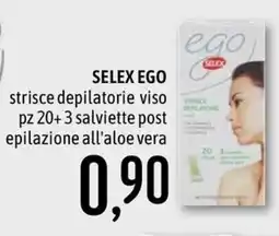 Emisfero Selex Ego strisce depilatorie viso + salviette post epilazione all'aloe vera offerta