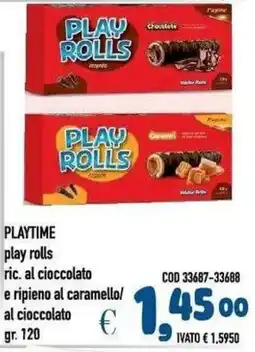 Del Prete Distribuzioni Playtime play rolls ric. al cioccolato e ripieno al caramello/ al cioccolato offerta